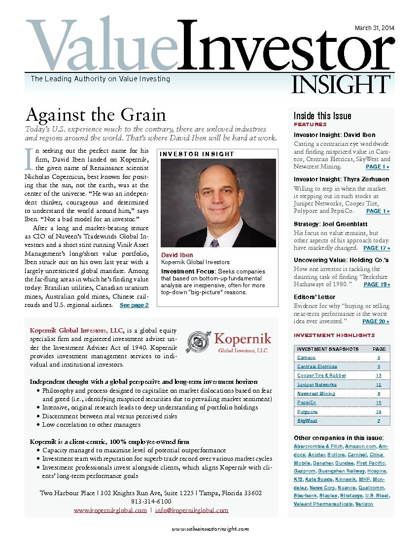 Value Investor Insight Features David Iben (Mar 2014)