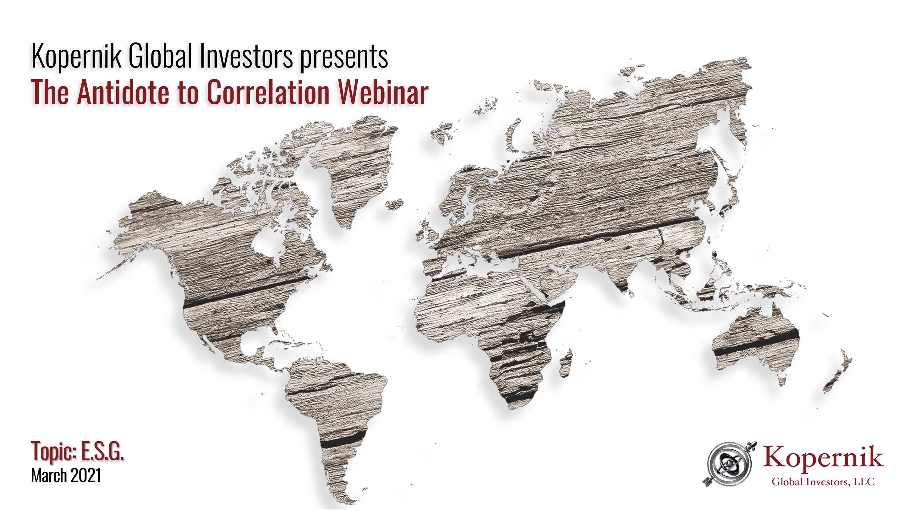 The Antidote to Correlation Webinar: ESG | March 30, 2021